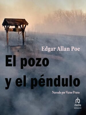 cover image of El pozo y el péndulo "The Pit and the Pendulum"